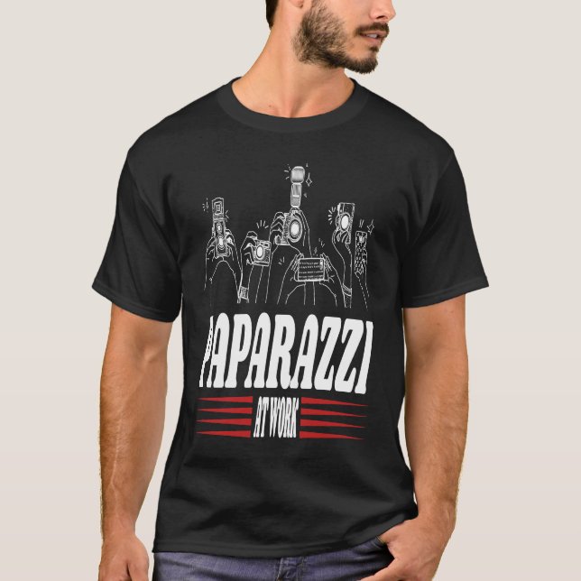 T-shirt Paparazzi Work Cheerful Photography Illustration (Devant)