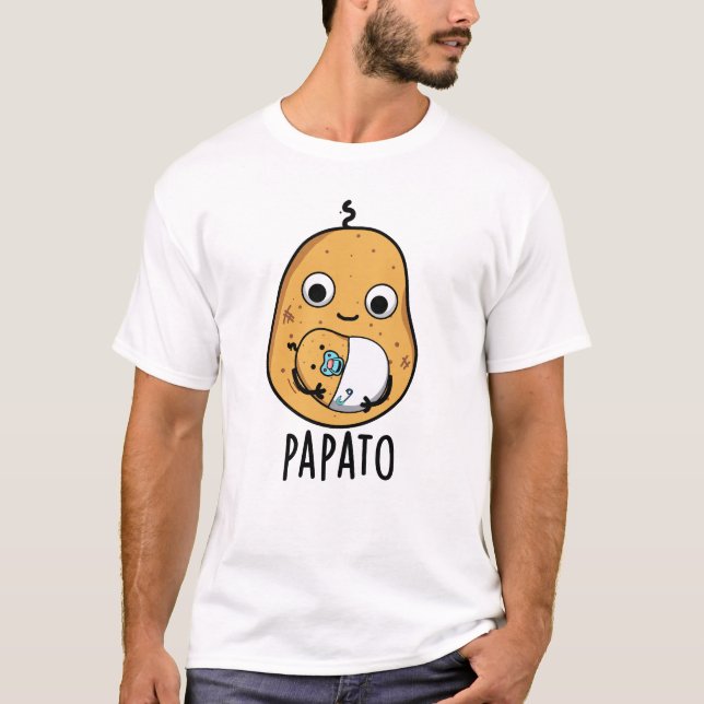 T-shirt Papato Funny Potato Pun (Devant)