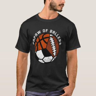 T-shirt Papaw Of Ballers Funny Football Football De Footba