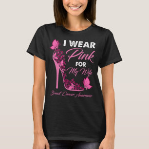 T-shirt Papillon Je Porte Le Rose Pour Ma Femme Cancer Du 