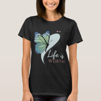 T-shirt Papillon "La vie en vaut la peine"