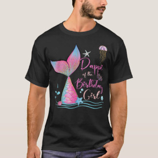 T-shirt Pappi De L'Anniversaire Fille Sirène Famille Magiq