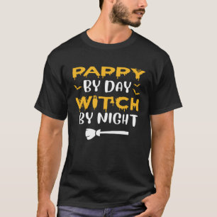 T-shirt Pappy By Day Sorcière By Night Halloween Costume