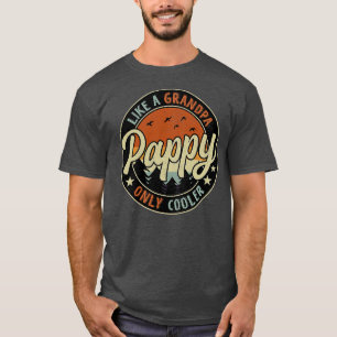 T-shirt Pappy Comme Un Grand-Père Seulement Glacière Vinta