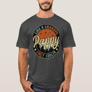 T-shirt Pappy Comme Un Grand-Père Seulement Glacière Vinta