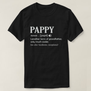 T-shirt Pappy Definition Funny Meaning Cool Grandpa Poison