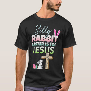 T-shirt Pâques De Lapin Silencieux Est Pour Jésus Pâques