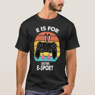 T-shirt Pâques Gamer Boy E Est Pour Les Jeux De Pâques Ret