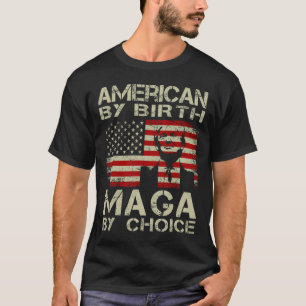 T-shirt Par Birth Maga By Choice Pro Trump 2024 Us Flag