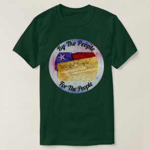 T-shirt Par Le Peuple, Pour Le Peuple, Nous Le Peuple