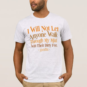 T-shirt Par ma citation Gandhi d'esprit