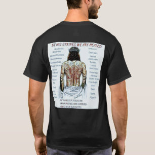 T-shirt Par ses rayures nous sommes guéris