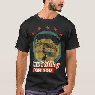 T-shirt Parachutisme Je Tombe Amoureux De Toi Drôle Parach
