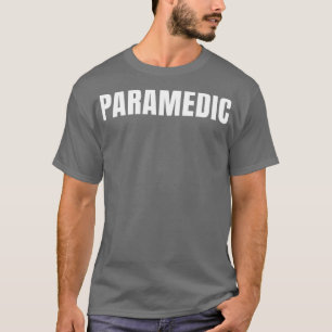 T-shirt Paramedic Funny Titre de l'emploi profession Anniv