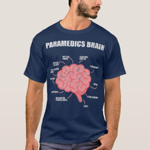 T-shirt Paramedics Brain
