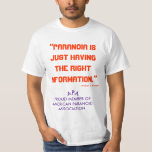 T-shirt PARANOÏA AYANT l'INFORMATION - William Burroughs
