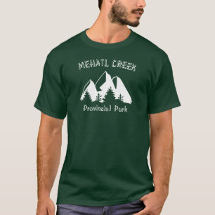 T-shirt Parc provincial de Mehatl Creek