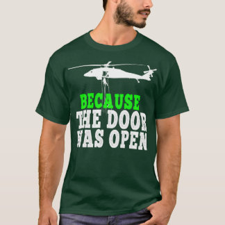 T-shirt Parce que la porte était ouverte 2