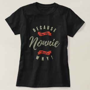 T-shirt Parce que Nonnie