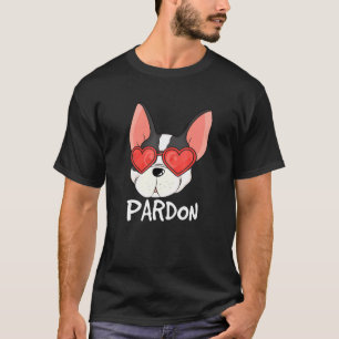 T-shirt Pardon French Buldog mignon animal de compagnie Fr