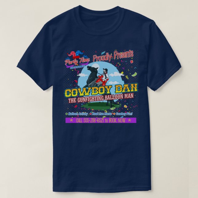 T-shirt Parenthood Cowboy Dan the Gunfight Balloon Man (Design devant)