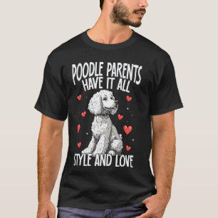 T-shirt Parents de toutous caniches ont tout le style et l