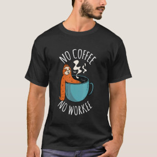T-shirt Paresseux Café Matin Grouch Café Maison Bureau