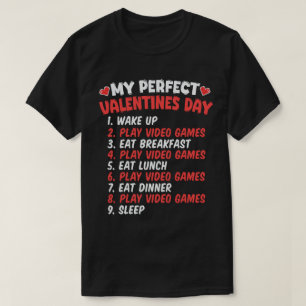 T-shirt Parfait jeu vidéo drôle pour la Saint-Valentin