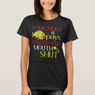 T-shirt parfois il vaut mieux garder le silence