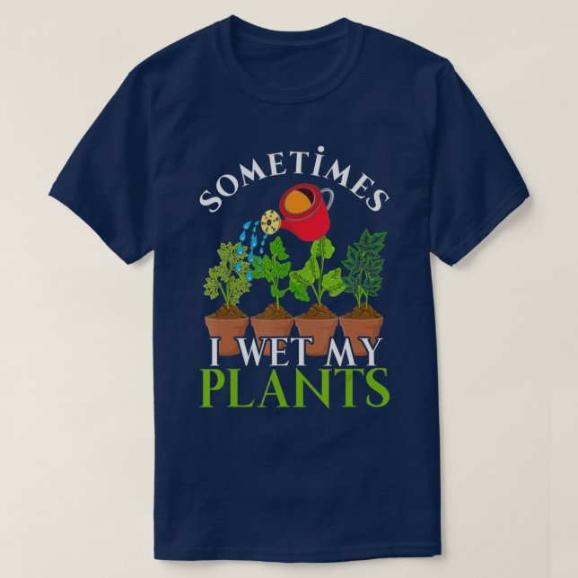 T-shirt Parfois, J'Ai Regardé Mes Plantes Funny Gardener N (Design devant)
