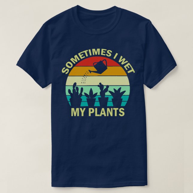 T-shirt Parfois, J'Ai Vu Mes Plantes Drôle Jardin Cadeau ( (Design devant)