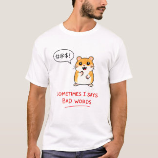 T-shirt Parfois je dis des gros mots