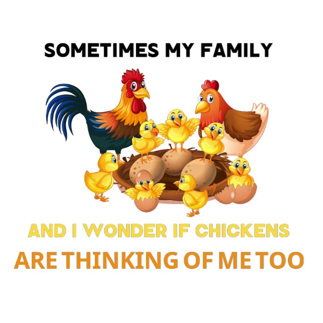 T-shirt Parfois ma famille et moi nous demandons si la che (Créateur téléchargé)