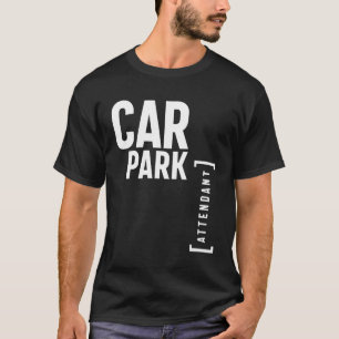 T-shirt Parking Accompagnateur Cadeau Funny Titre de l'emp