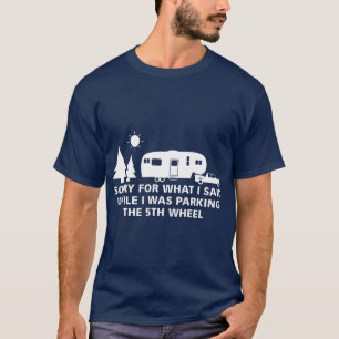 T-shirt Parking Camper 5th Wheel Camping RV Cadeau