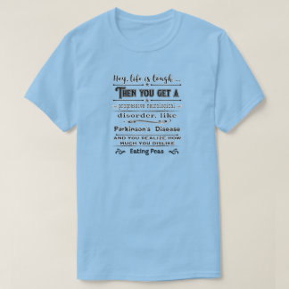 T-shirt Parkinsons Hey La Vie Est