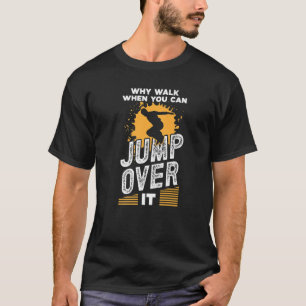 T-shirt Parkour costume hommes pourquoi marcher vous pouve