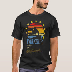 T-shirt Parkour Définition Urbain Saut Parc Freerunning