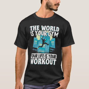 T-shirt Parkour Freerunning Traceur Athlète Le Monde Est Y