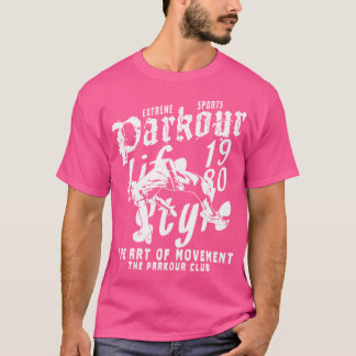 T-shirt Parkour Life Style