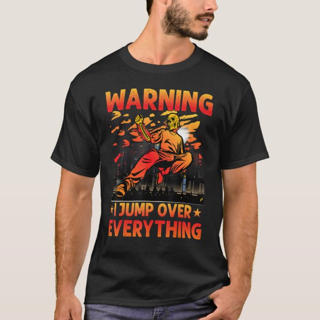 T-shirt Parkour Warning I jump over everything funny sayin (Devant)