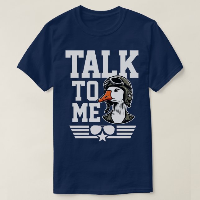 T-shirt Parle à Me Goose (Design devant)