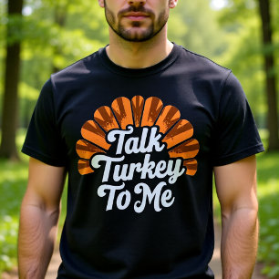 T-shirt Parle Dindon Avec Moi Drôle Chasse à la Dindon