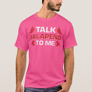 T-shirt Parle Jalapeo Me Jalapeno Lover Pepper