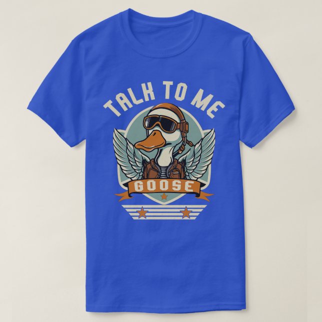 T-shirt Parle-moi Goose (Design devant)
