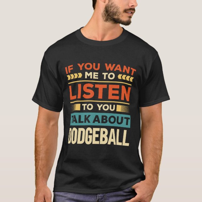 T-shirt Parler de Dodgeball (Devant)