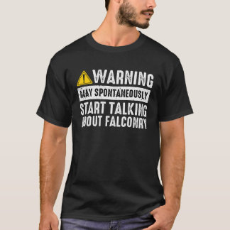 T-shirt Parler de la fauconnerie fauconnier fauconnier fau