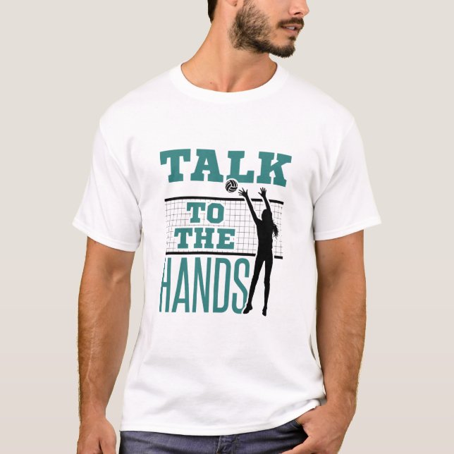 T-shirt Parlez à Hands Funny Volleyball Middle Blocker (Devant)