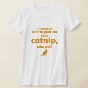 T-shirt "Parlez à votre chat..."