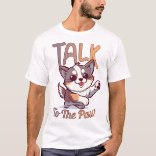 T-shirt Parlez au Paw